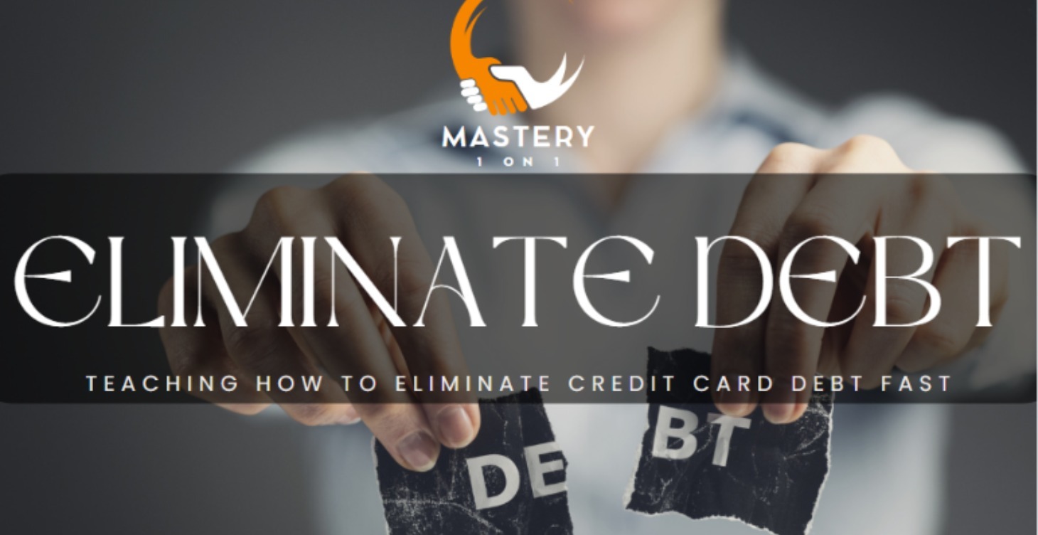 Eliminate Debt 101 by Mastery 1on1