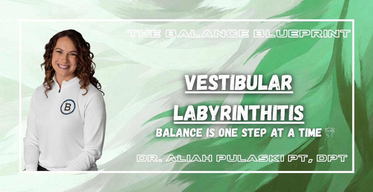 Vestibular Labyrinthitis