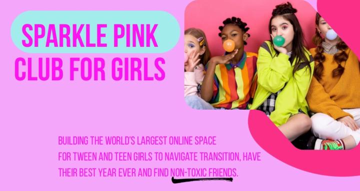 Sparkle Pink Club for Girls
