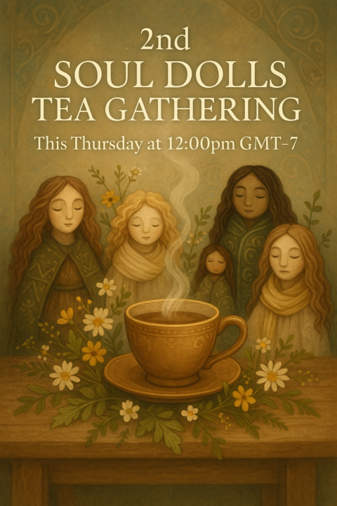 2nd Soul Dolls Live Tea Gathering
