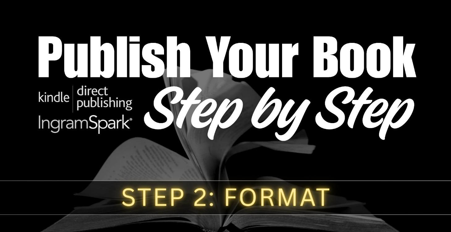 Step 2: Format