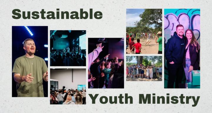 Sustainable Youth Ministry