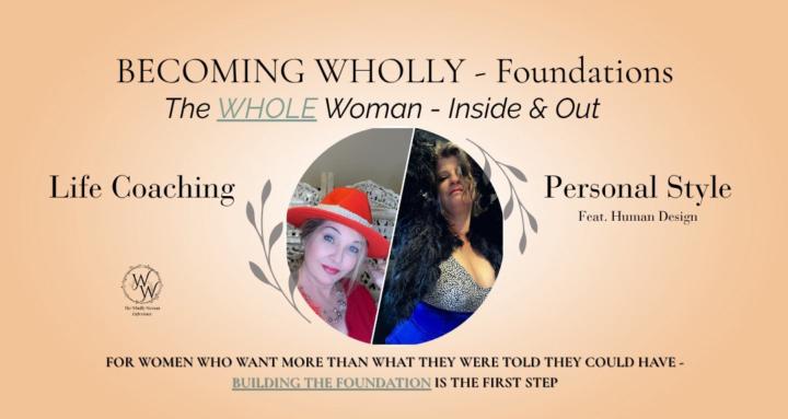 Becoming Wholly-FOUNDATIONS