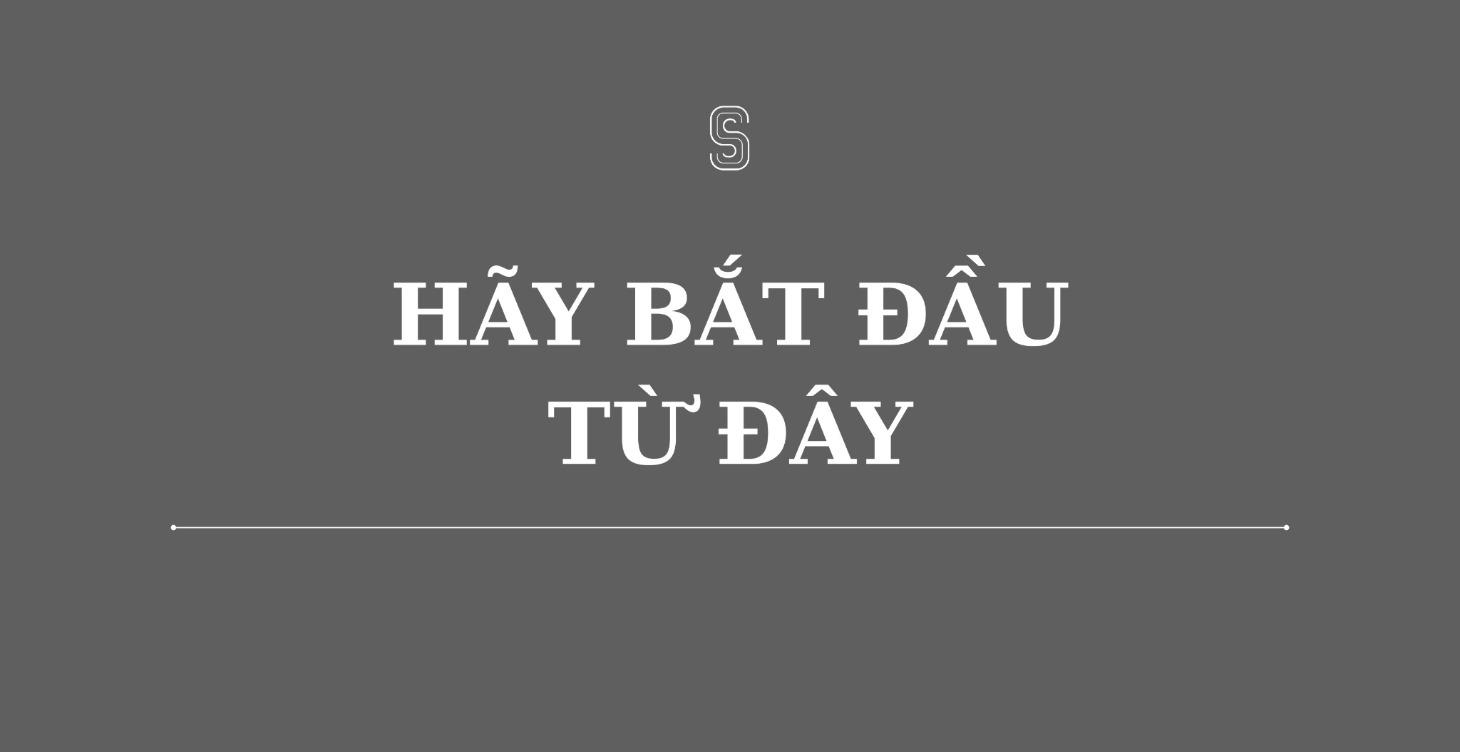 Bắt Đầu Nào!