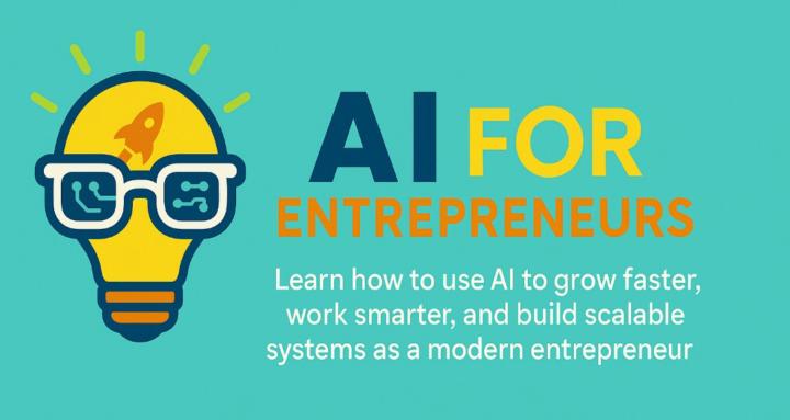 AI for Entrepreneurs