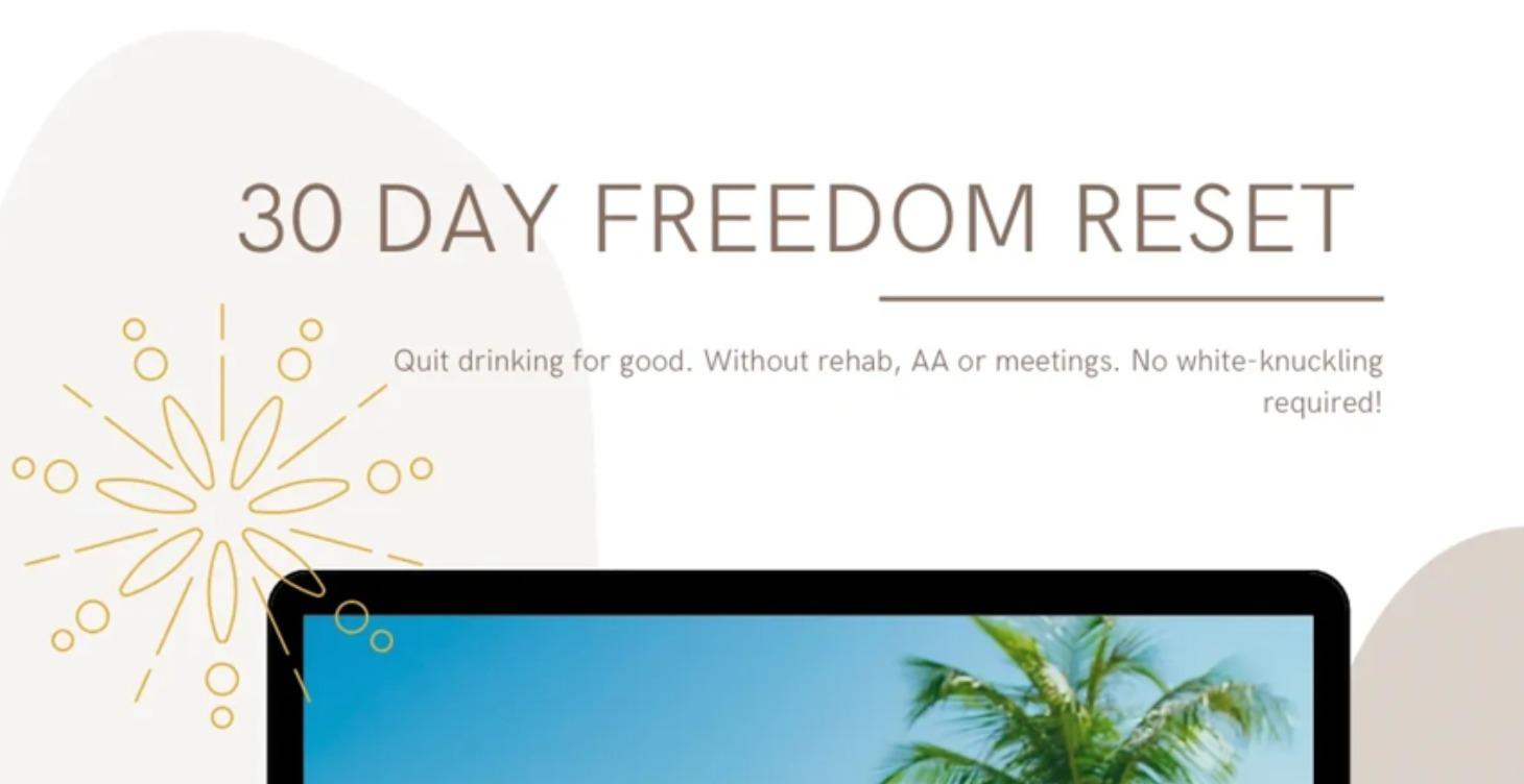 30 Day Freedom Reset™