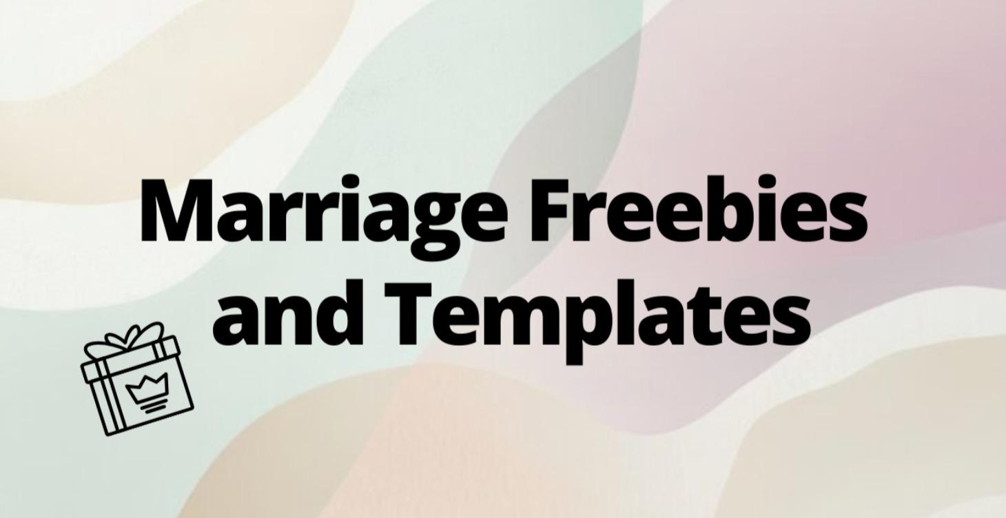 Marriage Freebies and Templates