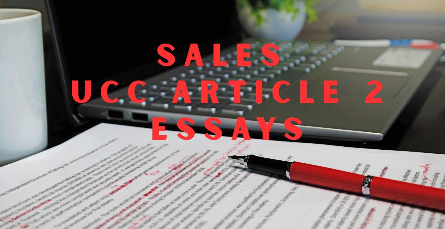 Sales (UCC Article 2) Essay Bank