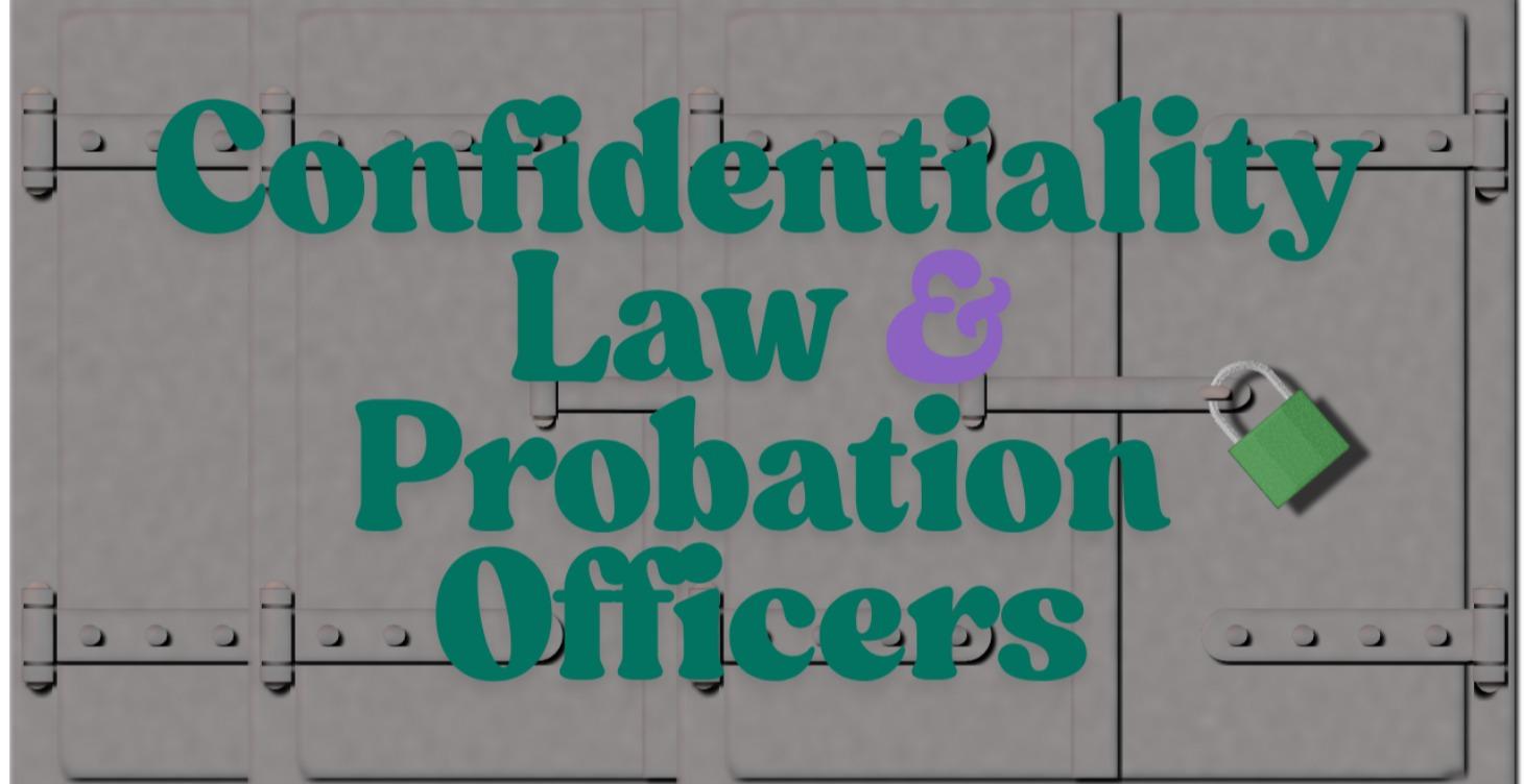 Confidentiality Law