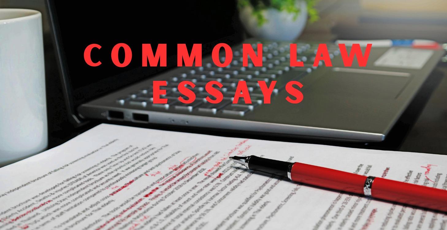 Common Law Essay Bank