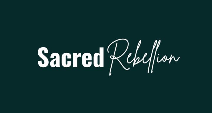 Sacred Rebellion