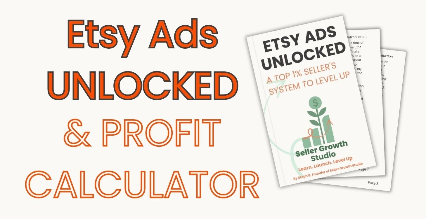 Etsy Ads Unlocked & Profit Calculator