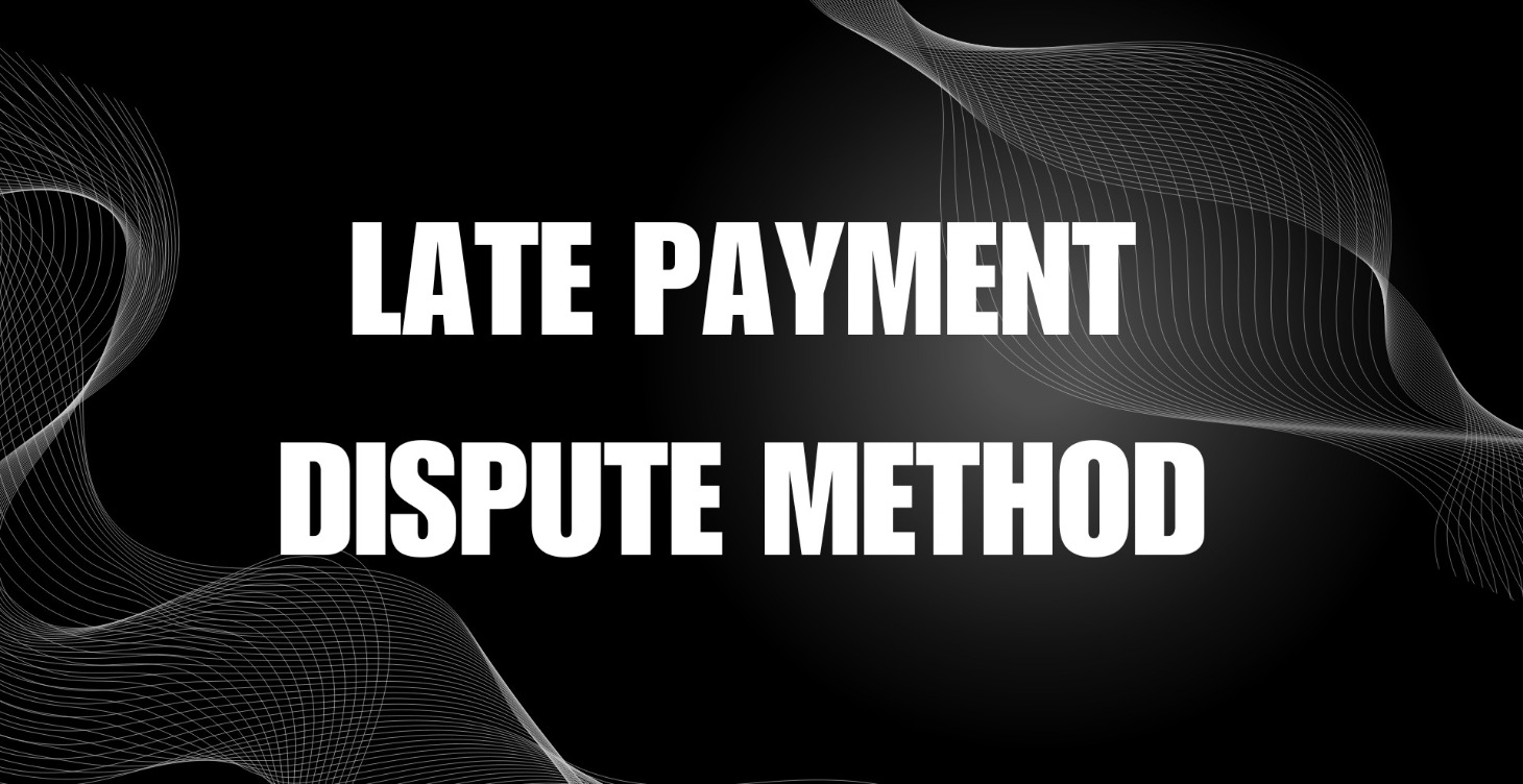 Late payment dispute method