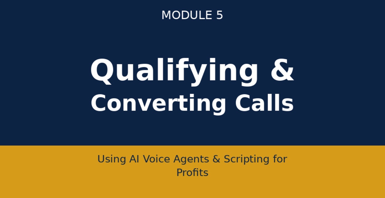 Qualifying & Converting Calls with AI