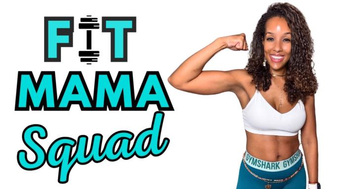 Fit Mama Squad