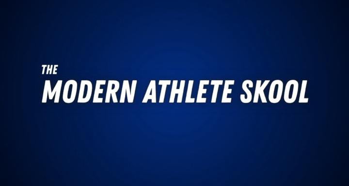 The Modern Athlete Skool
