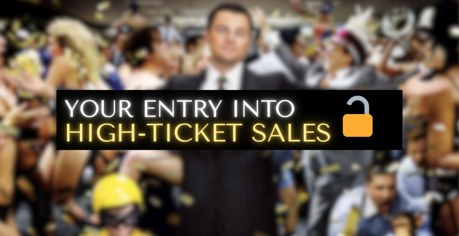 Beginner - Entering High-Ticket Sales
