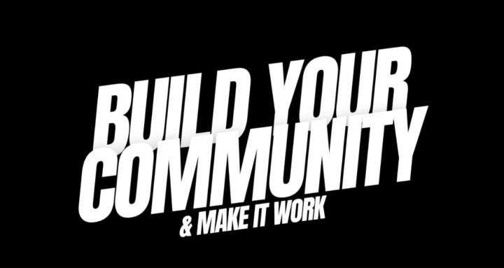 Build Your Community