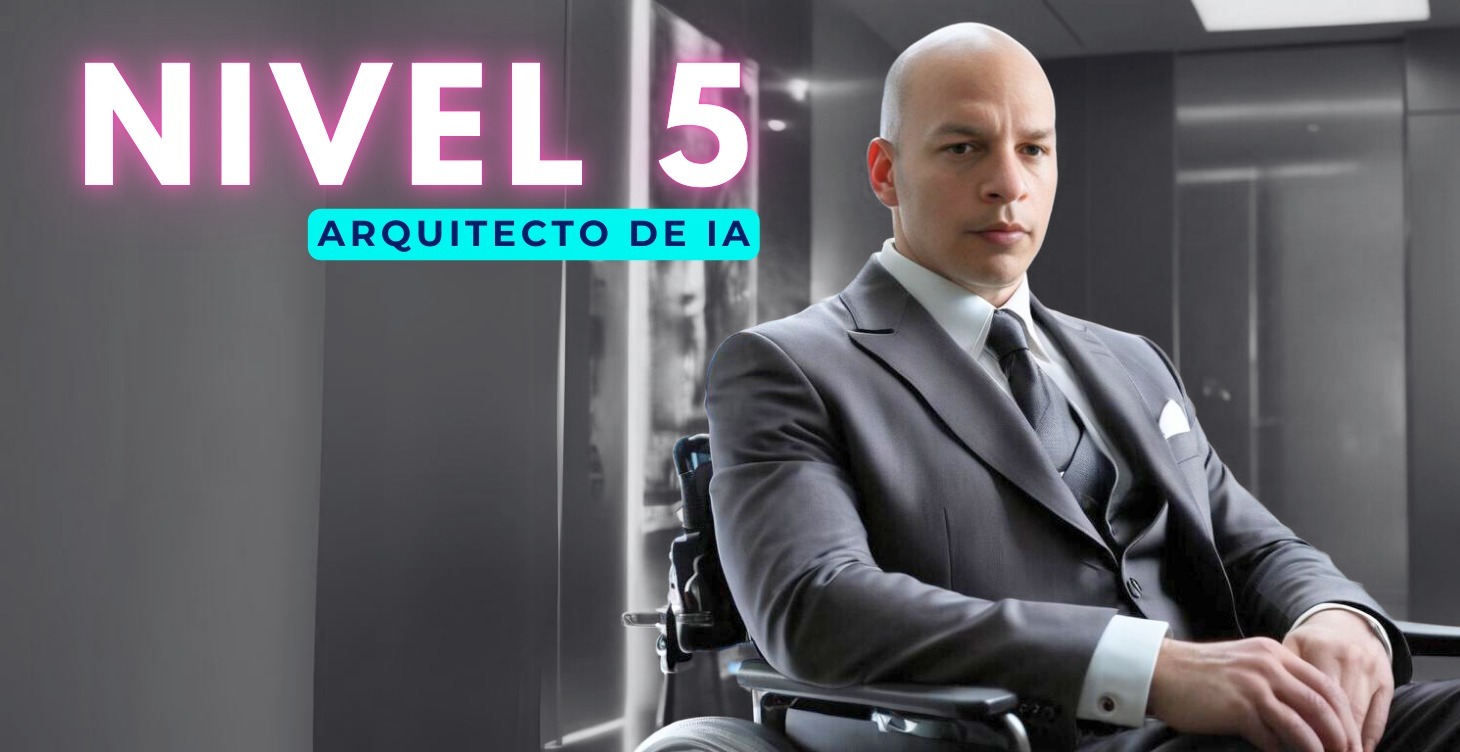Nivel 5 - Arquitecto de IA