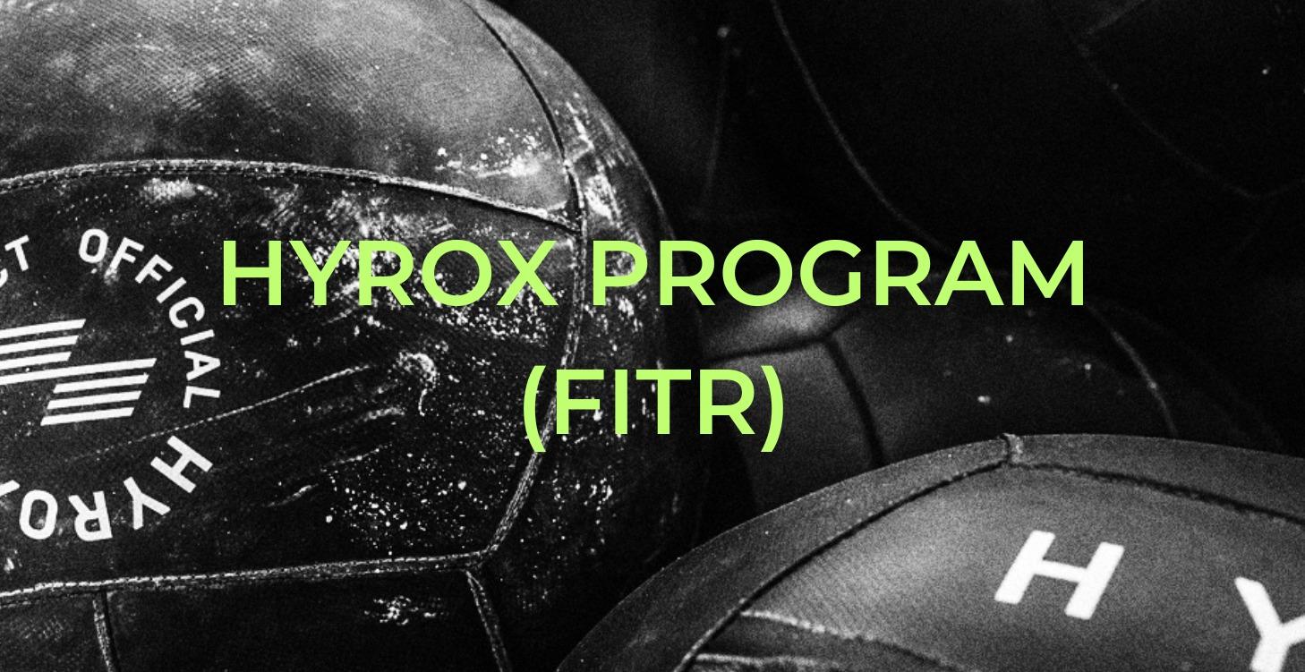 HYROX Program (FITR)