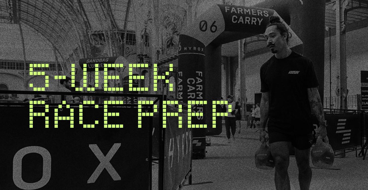 5-Week Race Prep