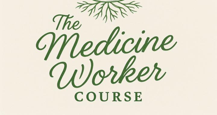 Medicine Workers Course