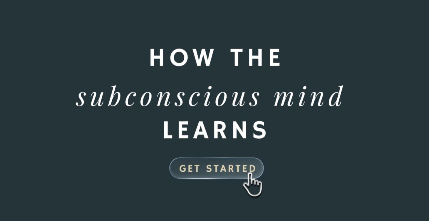 How the Subconscious Mind Learns
