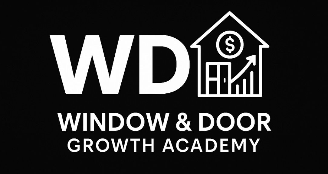 Window & Door Growth Academy