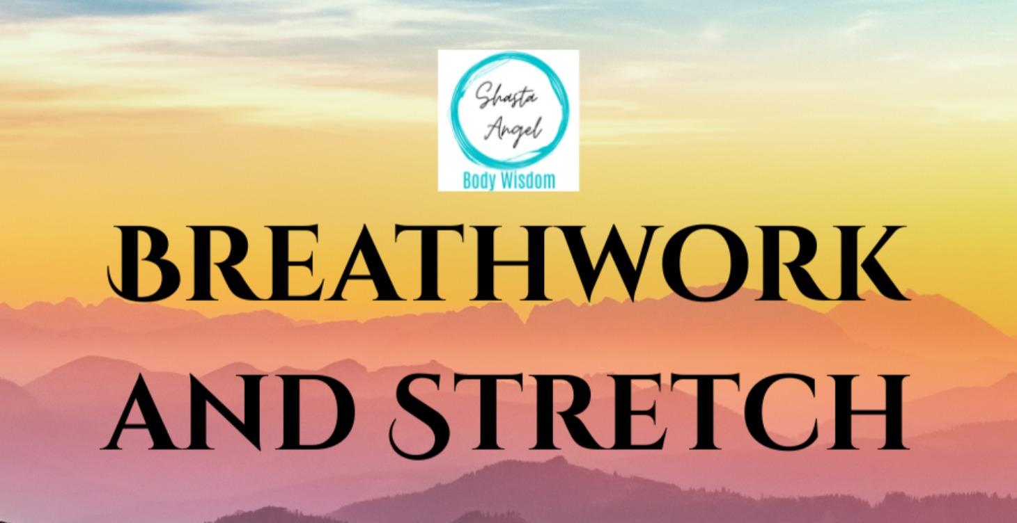 Breathwork and Stretch
