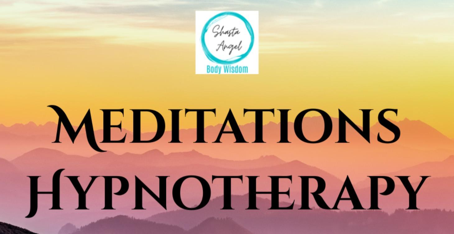 Meditations/Hypnotherapy