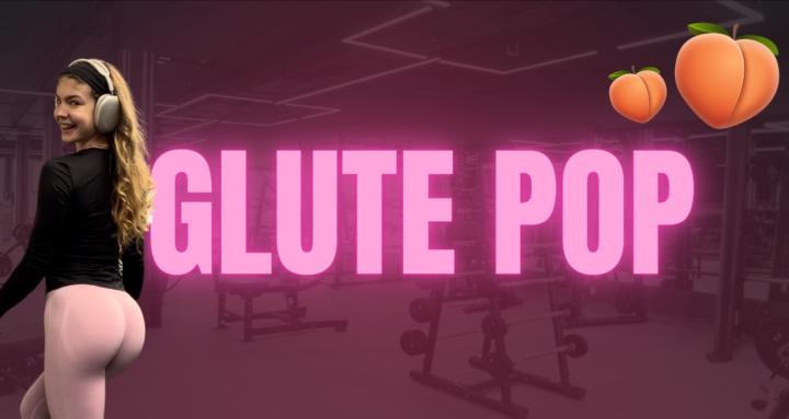 GLUTE POP  Collective