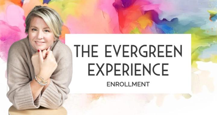 The Evergreen Experience