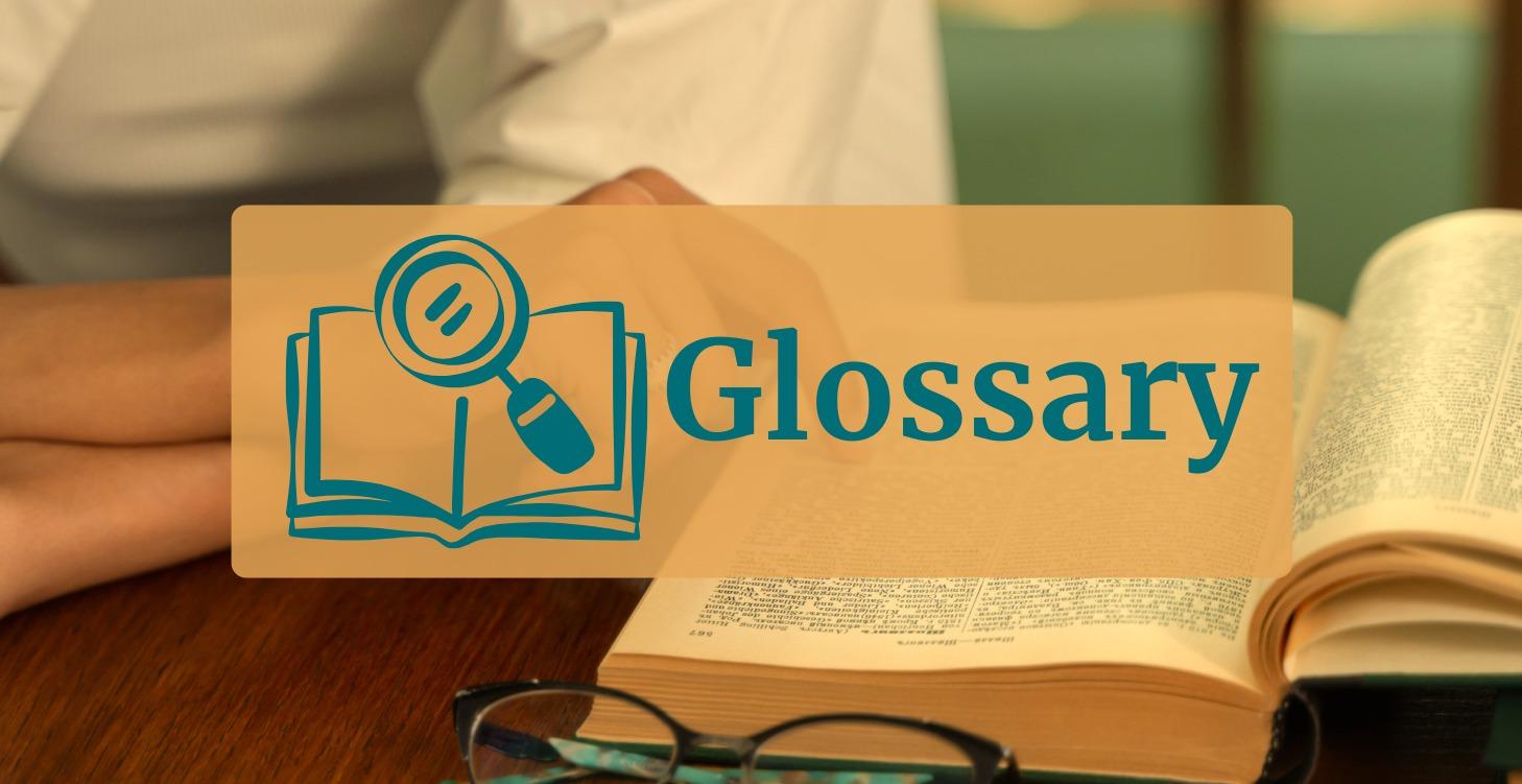 Glossary