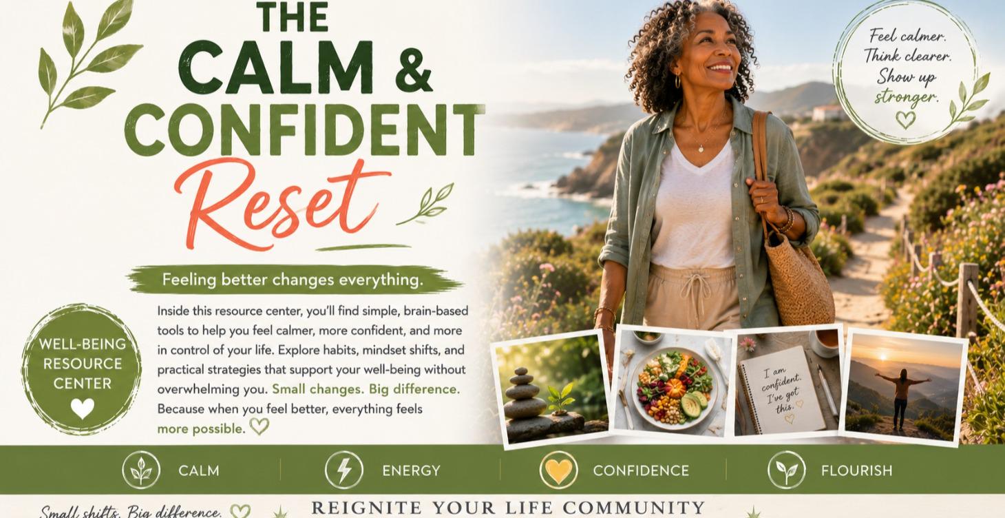🌿 The Calm & Confident Reset