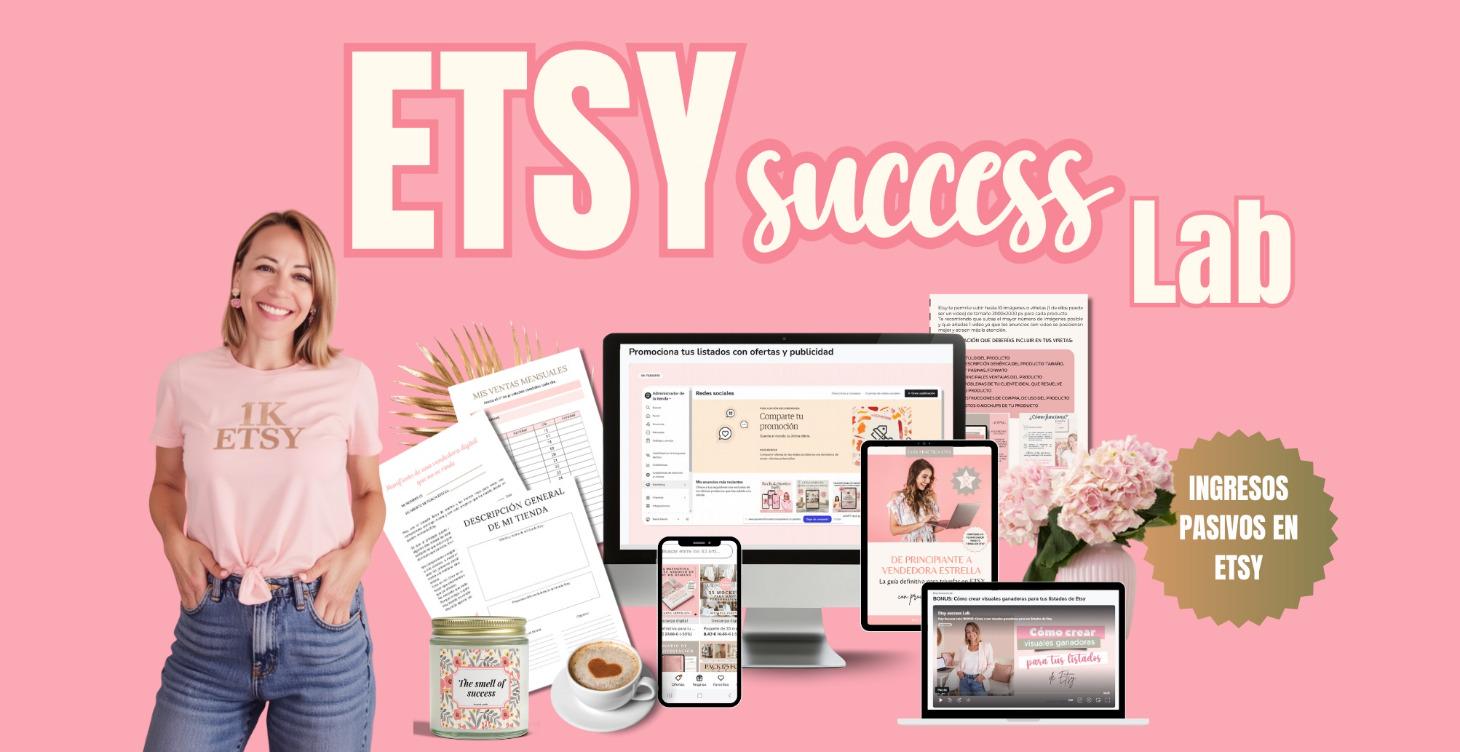 🌸Etsy Success Lab: ingresos pasivos con tu tienda
