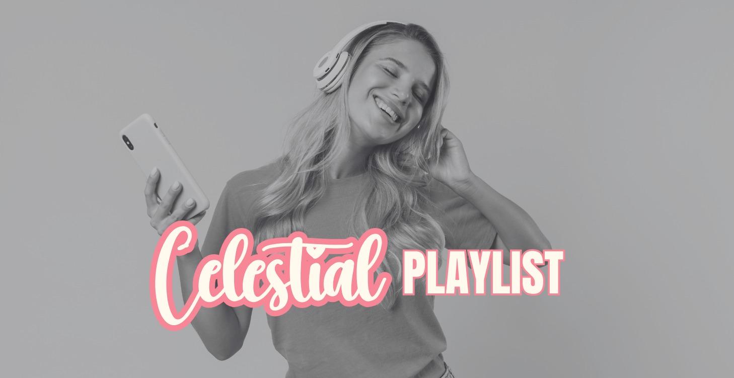 🎧 Celestial Playlist