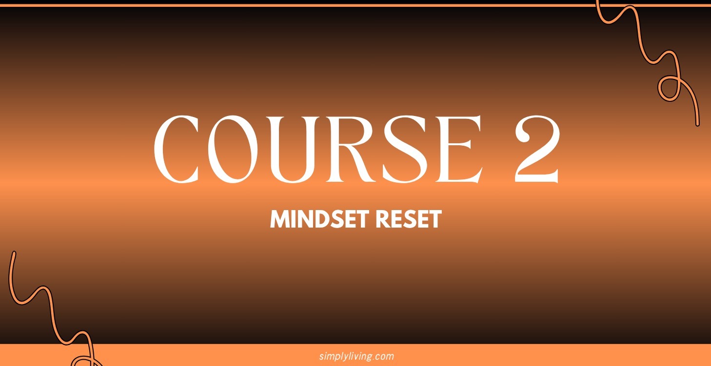 Mindset Reset