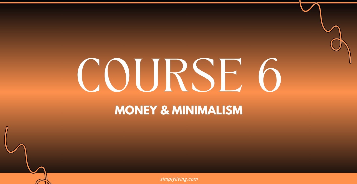 Money & Minimalism
