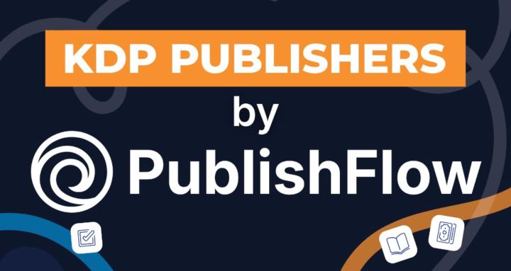 KDP Publishers by PublishFlow