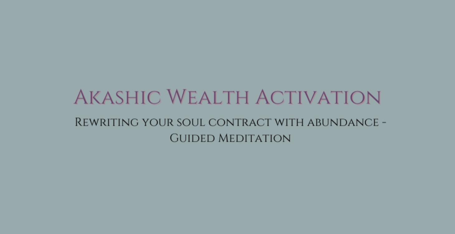 Akashic Wealth Activation