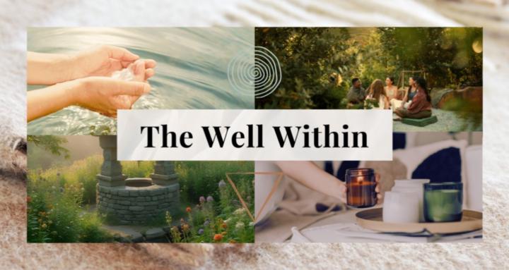The Well Within