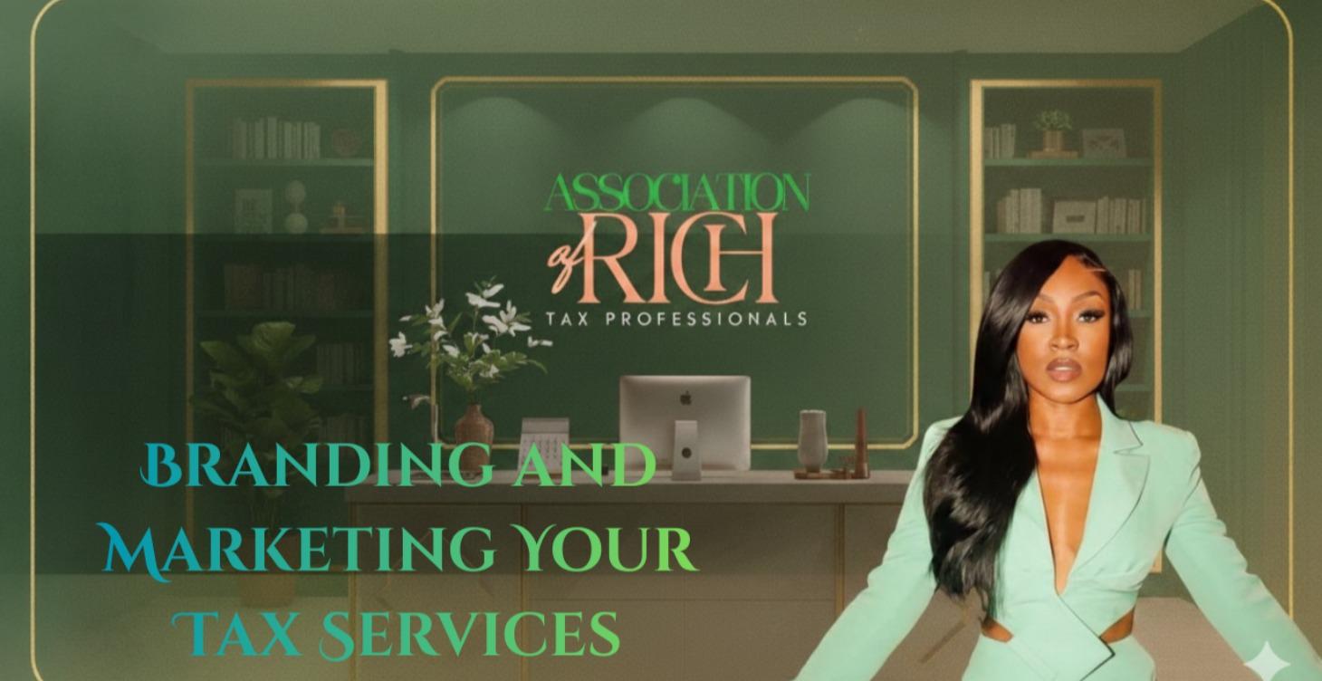 Branding and Marketing Your Tax Services