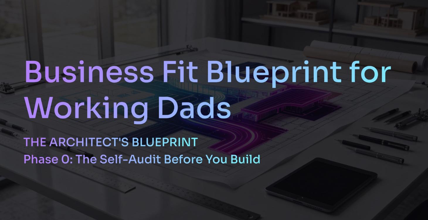 Business Fit Blueprint: The Architect’s Blueprint