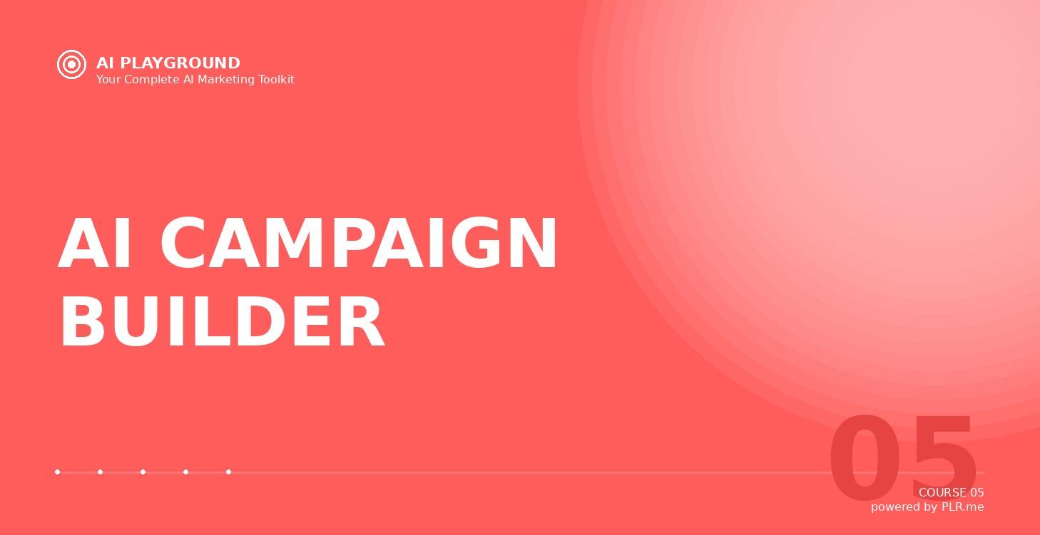 AI CAMPAIGN BUILDER