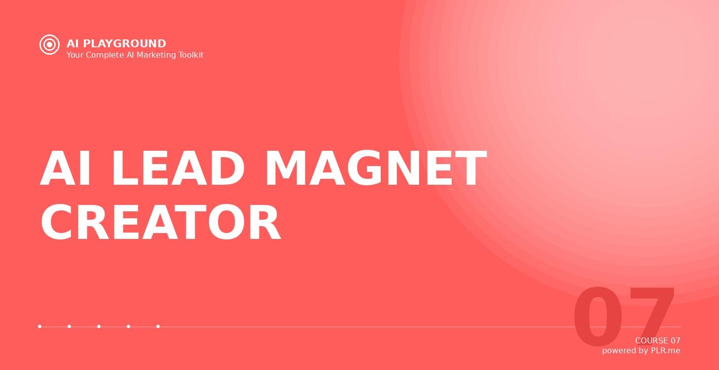 AI LEAD MAGNET CREATOR