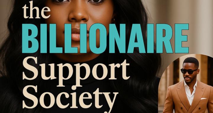 Billionaire Support Society