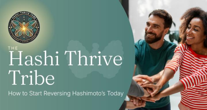 The Hashi Thrive Tribe!