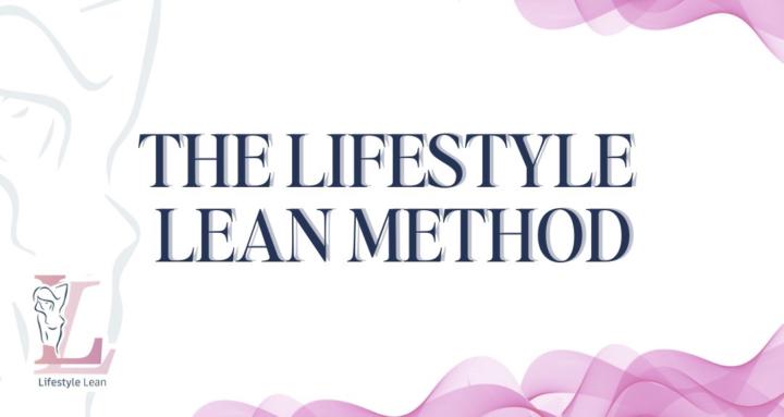The Lifestyle Lean Method