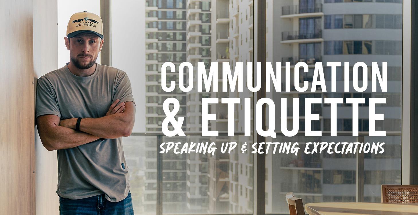 Communication & Etiquette