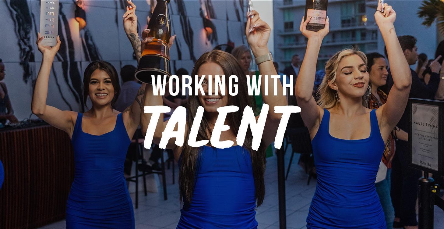 Working with Talent